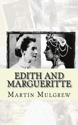 Edith and Margueritte 1