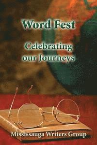 Word Fest, Celebrating Our Journeys 1