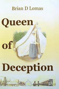 bokomslag Queen of Deception: The true story of Daisy Bates