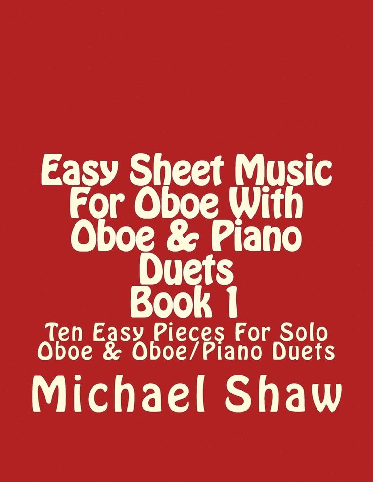 Easy Sheet Music For Oboe With Oboe & Piano Duets Book 1 1