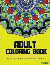 bokomslag Adult Coloring Book: Coloring Books for Adults Relaxation: Relaxation & Stress Relieving Patterns