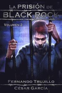 bokomslag La Prisión de Black Rock. Volumen 2