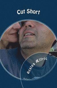 Azalea Aelfric - Cut Short, Häftad