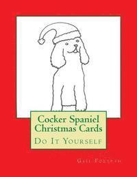 bokomslag Cocker Spaniel Christmas Cards: Do It Yourself