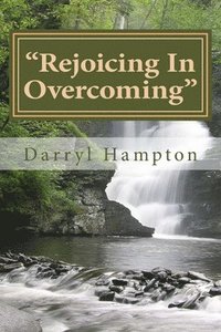 bokomslag "Rejoicing In Overcoming": 'Victory Is Of The Lord'