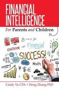 bokomslag Financial Intelligence for Parents and Children