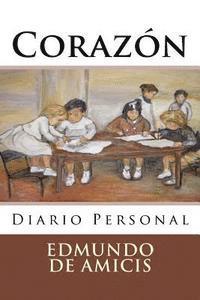 Edmondo De Amicis, Martin Hernandez B. - Corazon, Häftad