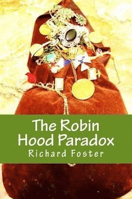 bokomslag Robin Hood Paradox