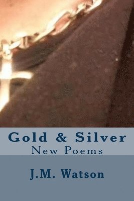 Gold & Silver 1