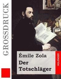 Der Totschläger (Großdruck) 1