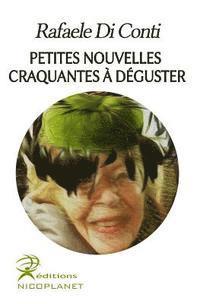 bokomslag Petites Nouvelles Craquantes a Deguster