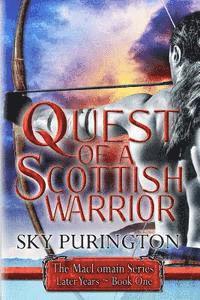 bokomslag Quest of a Scottish Warrior: The MacLomain Series: Later Years, Book 1