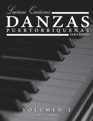 bokomslag Danzas Puertorriquenas: Volumen 1 (1977-1988)