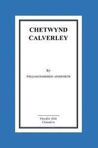 bokomslag Chetwynd Calverley