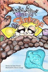 Katie French - Portia Parrott Meets the Stinkrays, Häftad