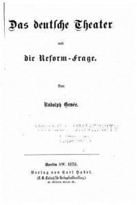 bokomslag Das deutsche Theater und die Reform-Frage