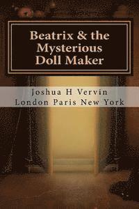 bokomslag Beatrix & the Mysterious Doll Maker