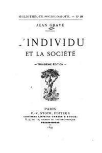Jean Grave - L'individu et la société, Häftad