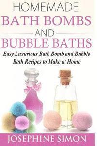 bokomslag Homemade Bath Bombs and Bubble Baths