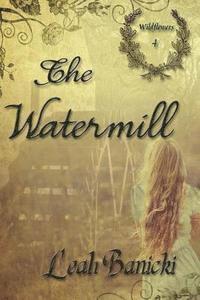 The Watermill 1