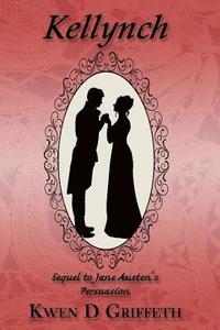 bokomslag Kellynch: Sequel to Jane Austen's Persuasion