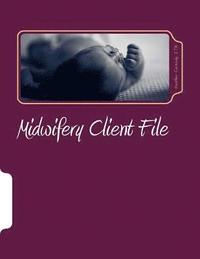 bokomslag Midwife Client File Book