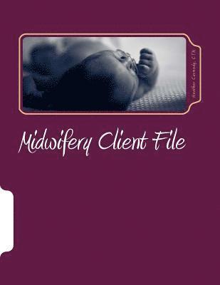 Midwife Client File Book 1
