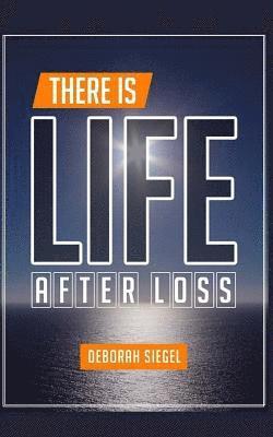 There Is Life After Loss 1