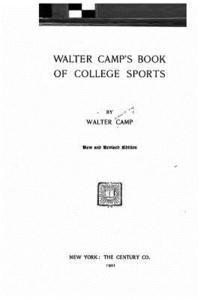 bokomslag Walter Camp's Book of College Sports