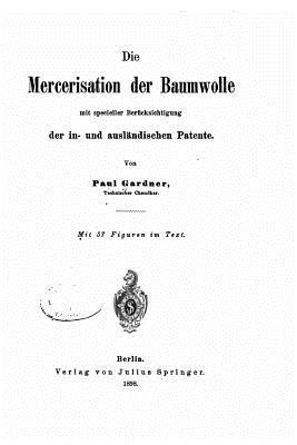 Die Mercerisation Der Baumwolle 1