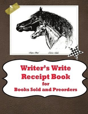 Barbara Appleby - Writer's Write Receipt Book: for Books Sold and Preorders, Häftad