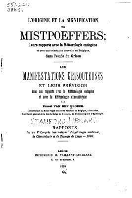 L'origine et la signification des Mistpoeffers, leurs rapports avec la météorologie endogène 1