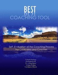 bokomslag Best Coaching Tool: Self Evaluation of the Coaching Process for Coachees and Coaches