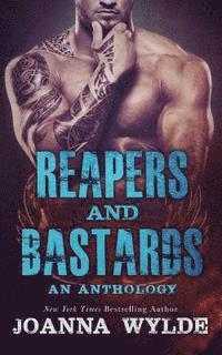bokomslag Reapers and Bastards: A Reapers MC Anthology
