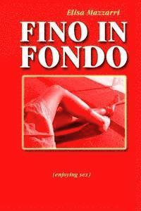 Fino in fondo 1