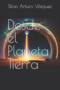 bokomslag Desde el Planeta Tierra