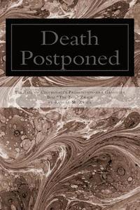 bokomslag Death Postponed: b029?