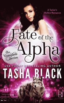 Fate of the Alpha: The Complete Bundle (Episodes 1-3) 1