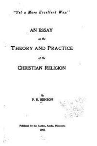 bokomslag An Essay on the Theory and Practice of the Christian Religion