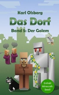bokomslag Das Dorf Band 5: Der Golem