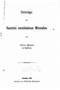 Beiträge zur Kenntnis verschiedener Mineralien 1