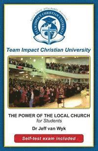 The Power of the Local Chruch for Students 1