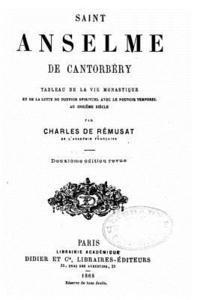 bokomslag Saint Anselme de Cantorbéry, Tableau de la vie monastique