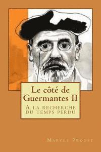 bokomslag Le cote de Guermantes II: A la recherche du temps perdu