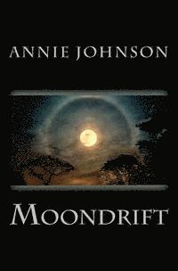 Annie Johnson - Moondrift, Häftad