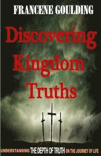 Discovering Kingdom Truths 1