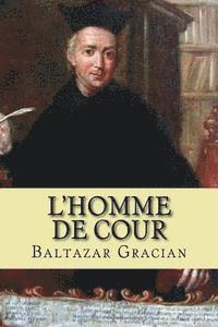 bokomslag L'Homme de Cour