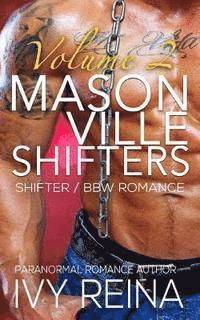 bokomslag Masonville Shifters Volume 2: Shifter / BBW Romance