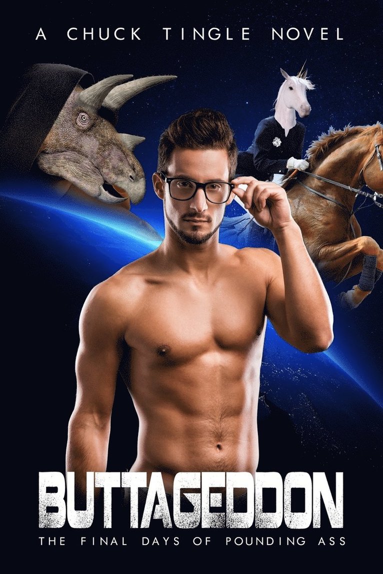 Chuck Tingle - Buttageddon, Häftad