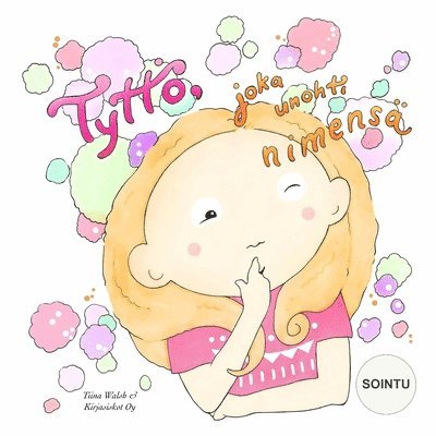 Tyttö, joka unohti nimensä SOINTU 1